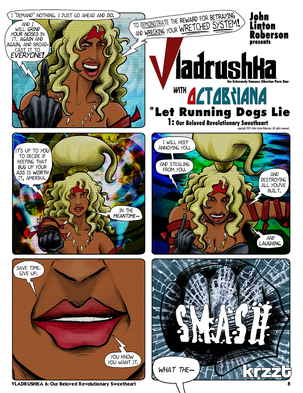 VLADRUSHKA 6: Our Beloved Revolutionary Sweetheart with Octobriana & Projunior